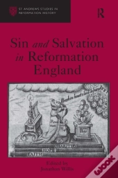 Sin And Salvation In Reformation England