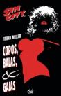 Sin City 6 - Copos, Balas e Gajas. - Preview