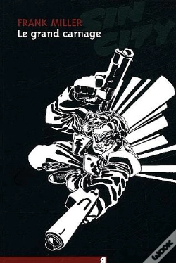 Capa do artigo Sin City T.3; Le Grand Carnage