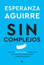 Sin Complejos - Preview