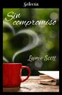 Sin Compromiso (Bolonia 2) - Preview