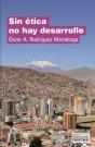 Sin Ética No Hay Desarrollo - Preview