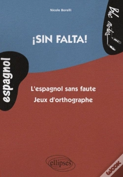 Capa do artigo Sin Falta ! L'Espagnol Sans Faute ; Jeux D'Orthographe