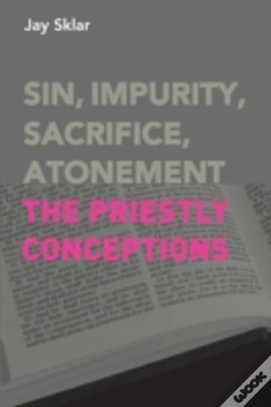 Capa do artigo Sin, Impurity, Sacrifice, Atonement: The Priestly Conceptions