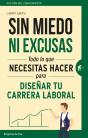 Sin Miedo Ni Excusas - Preview