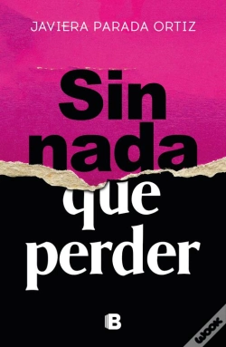 Capa do artigo Sin Nada Que Perder