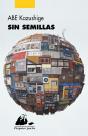 Sin Semillas - Preview