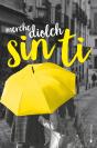 Sin Ti - Preview