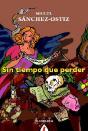 Sin Tiempo Que Perder   - Preview