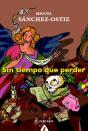 Sin Tiempo Que Perder - Preview