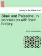 Sinai And Palestine, In Connection With Their History. - Preview