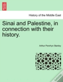 Capa do artigo Sinai And Palestine, In Connection With Their History.