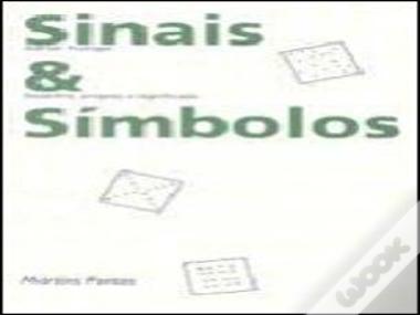 Sinais & Símbolos: Desenho, Projeto e Significado