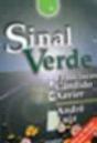 Sinal Verde - Preview