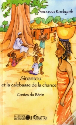 Capa do artigo Sinantou Et La Calebasse De La Chance