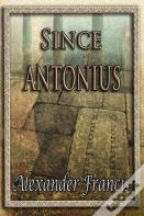 Since Antonius