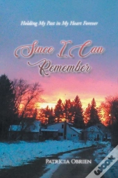 Since I Can Remember