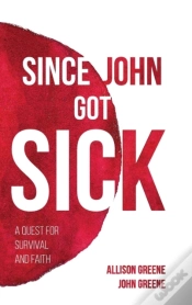 Capa do artigo Since John Got Sick