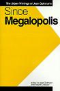 Since Megalopolis - Preview