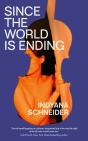 Since The World Is Ending - Preview