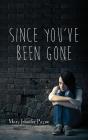 Since You'Ve Been Gone - Preview
