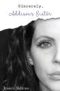 Sincerely, Addison'S Sister - Preview