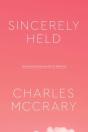 Sincerely Held - Preview