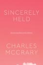 Sincerely Held - Preview