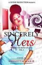 Sincerely Hers: A Divine Production - Preview