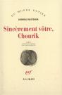 Sincerement Votre, Chourik - Preview