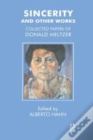 Sincerity And Other Works