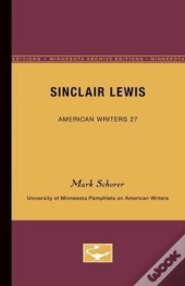 Sinclair Lewis - American Writers 27