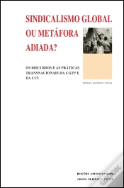 Capa do artigo Sindicalismo Global ou Metáfora Adiada?