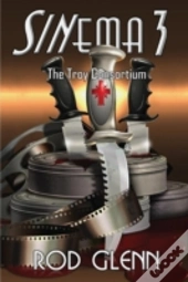 Sinema 3: The Troy Consortium