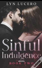 Sinful Indulgence