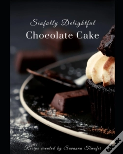 Capa do artigo Sinfully Delightful Chocolate Cake Recipe