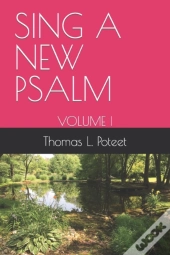Sing A New Psalm
