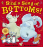 Sing A Song Of Bottoms - Preview