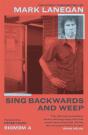 Sing Backwards And Weep - Preview