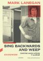 Sing Backwards And Weep - Preview