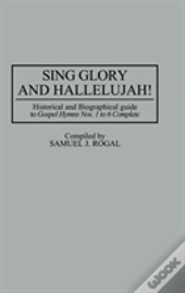 Sing Glory And Hallelujah!