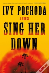 Sing Her Down