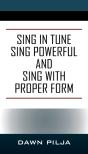 Sing In Tune Sing Powerful And Sing With Proper Form - Preview