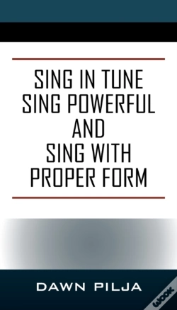 Capa do artigo Sing In Tune Sing Powerful And Sing With Proper Form