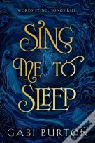 Sing Me To Sleep