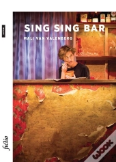 Sing Sing Bar : Pièce De Théâtre