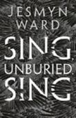 Sing, Unburied, Sing