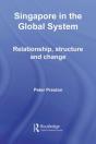 Singapore In The Global System - Preview
