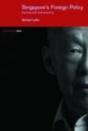 Singapore'S Foreign Policy - Preview
