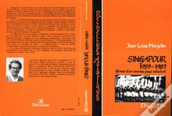 Capa do artigo Singapour (1959-1987) ; Genèse D'Un Nouveau Pays Industriel